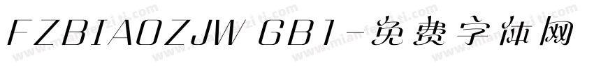 FZBIAOZJW GB1字体转换